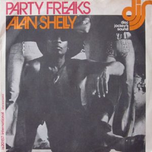 ALAN SHELLY PARTY FREAKS