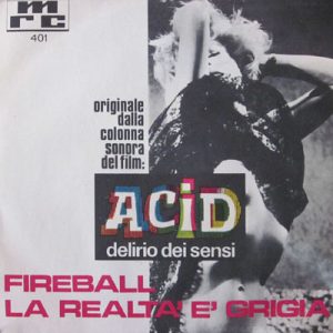 Armando TROVAJOLI Angelo Francesco LAVAGNINO ACID Delirio dei Sensi