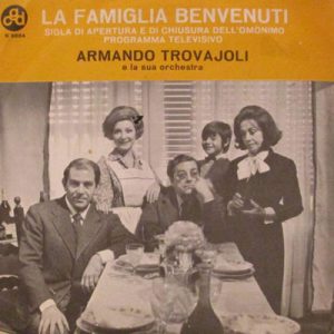 ARMANDO TROVAJOLI LA FAMIGLIA BENVENUTI