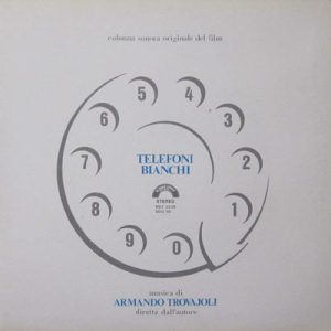 ARMANDO TROVAJOLI TELEFONI BIANCHI