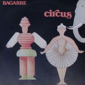 BAGARRE CIRCUS