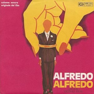 CARLO RUSTICHELLI ALFREDO ALFREDO 7"