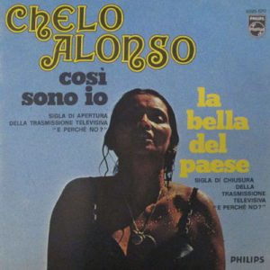 CHELO ALONSO E PERCHE' NO Cosi Sono Io