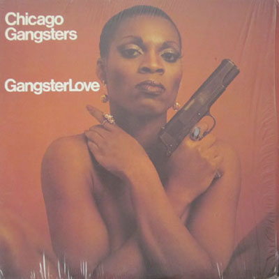 CHICAGO GANGSTERS GANGSTER LOVE