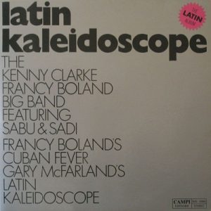 CLARKE BOLAND Big Band LATIN KALEIDOSCOPE
