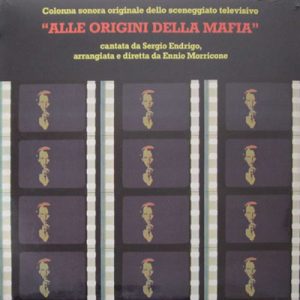 ENNIO MORRICONE-NINO ROTA ALLE ORIGINI DELLA MAFIA