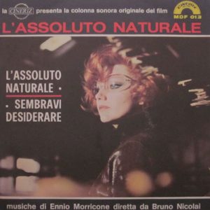 ENNIO MORRICONE L'ASSOLUTO NATURALE