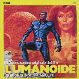 ENNIO MORRICONE L'UMANOIDE