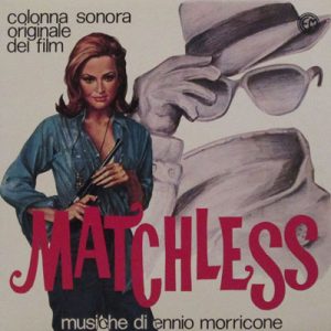 ENNIO MORRICONE MATCHLESS