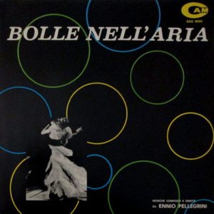 ENNIO PELLEGRINI BOLLE NELL'ARIA