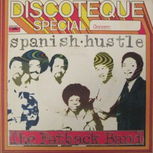 FATBACK BAND SPANISH HUSTLE