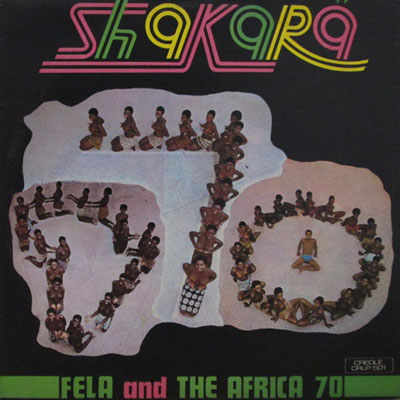 FELA KUTI & Africa 70 SHAKARA