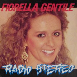 FIORELLA GENTILE RADIO STEREO