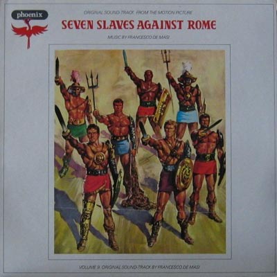 FRANCESCO DE MASI SEVEN SLAVES AGAINST ROME