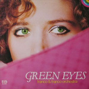 FRANCO & FRANCO Orchestra GREEN EYES