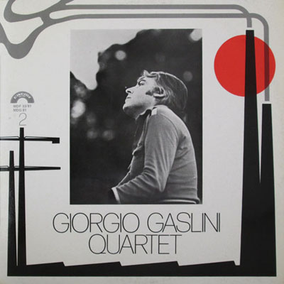 GIORGIO GASLINI Quartet GIORGIO GASLINI Quartet 2