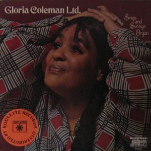 GLORIA COLEMAN Ltd. SINGS AND SWINGS ORGAN