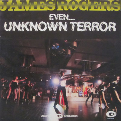 JAMES ROGERS EVEN...UNKNOWN TERROR