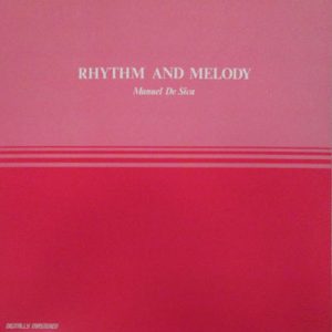 MANUEL DE SICA RHYTHM AND MELODY