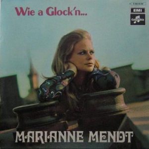 MARIANNE MENDT Johannes Fehring Orchestra WIE A GLOCK'N...