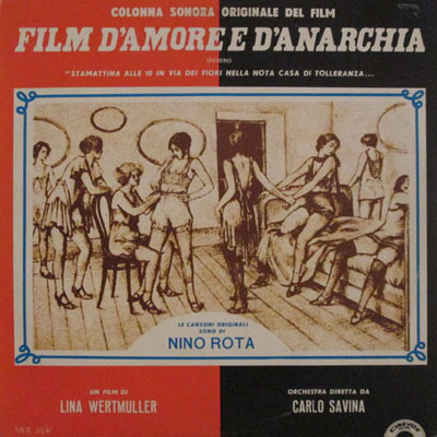 NINO ROTA FILM D'AMORE E D'ANARCHIA