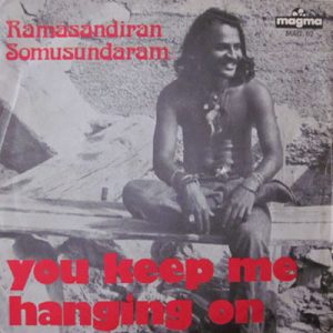 RAMASANDIRAN SOMUSUNDARAM YOU KEEP ME HANGING ON