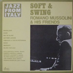 ROMANO MUSSOLINI SOFT & SWING