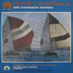 SANDRO BRUGNOLINI e LUIGI MALATESTA DOV'E' L'AUSTRALIA