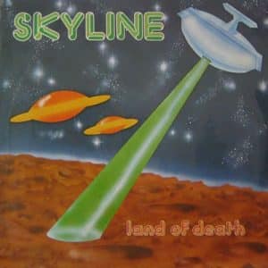 SKYLINE LAND OF DEATH