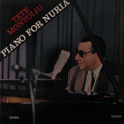 TETE MONTOLIU Trio PIANO FOR NURIA