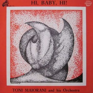 TONI MAIORANI Orchestra HI