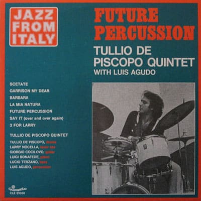 TULLIO DE PISCOPO Quintet FUTURE PERCUSSION