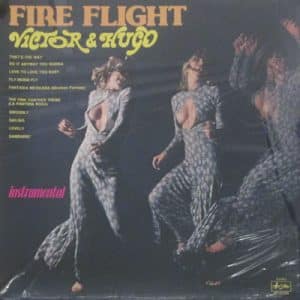 Victor BACCHETTA Hugo HEREDIA FIRE FLIGHT sealed