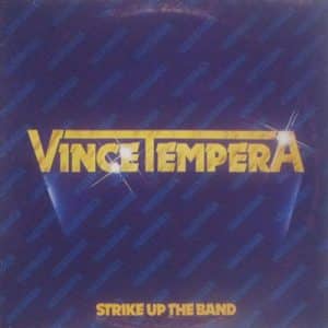 VINCE TEMPERA STRIKE UP THE BAND