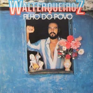 WALTER QUEIROZ FILHO DO POVO