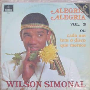 WILSON SIMONAL ALEGRIA ALEGRIA 3